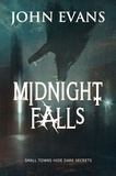  John Evans - Midnight Falls.