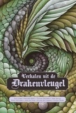 Eva Linden et  Kenneth Baert - Verhalen uit de Drakenvleugel - Verhalen uit de Drakenvleugel, #1.