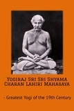  Swami Yogananda - Yogiraj Sri Sri Shyama Charan Lahiri Mahasaya.