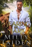  Milly Taiden - Bearing His Mark - Misfit Bay, #3.