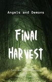  JourniQuest - Final Harvest, Angels and Demons - End Times, #11.