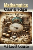  Azhar ul Haque Sario - Cambridge Mathematics A2 Level Course: Second Edition.