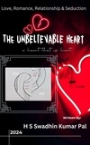  H S Swadhin Kumar Pal - The Unbelievable Heart.