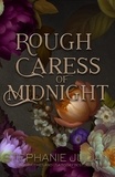  Stephanie Julian - Rough Caress of Midnight - Divine Desires, #2.