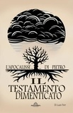  Luan Ferr - Il Testamento Dimenticato - L'apocalisse Di Pietro.