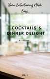  Kinesha Boone - Cocktails &amp; Dinner Delight.