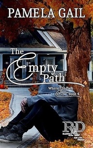  Pamela Gail - The Empty Path - Where The Path Leads, #4.
