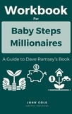  John Cole - Workbook  For  Baby Steps Millionaires.