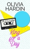  Olivia Hardin - King for a Day.