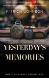  Patricia Johnson - Yesterday's Memories - Donovan Family Chronicles, #2.