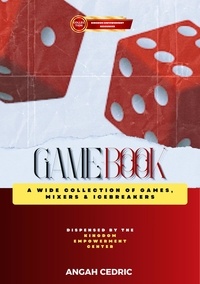  Angah Cedric - Game Book - Kingdom Empowerment Resources.