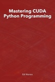  Ed A Norex - Mastering CUDA Python Programming.