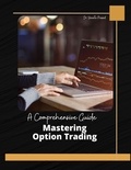 Vineeta Prasad - Mastering Option Trading : A Comprehensive Guide.