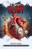  Heidy Mejia - Open Heart: The Transforming Power Of God's Love.