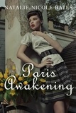  Natalie-Nicole Bates - Paris Awakening.