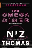  Niz Thomas - The Omega Diner - Ledgerman, #1.