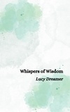  Lucy Dreamer - Whispers of Wisdom.