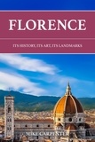  Mike Carpenter - Florence: Its History, Its Art, Its Landmarks - The Cultured Traveler.