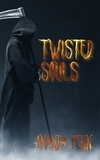  Amanda Penn - Twisted Souls - The Twisted Souls Series, #1.