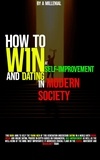  Light Yagami - How To WIN In Self-Improvement &amp; Dating In Modern Society.