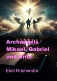  Eliel Roshveder - Archangels Mikael, Gabriel and Ariel - Anjos da Cabala, #19.