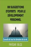  PAYİDAR BİLGE - 800 Suggestions D'Experts pour le Développement Personnel.