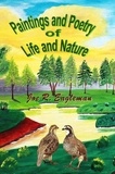  Joe R Eagleman - Paintings and Poetry of Life and Nature.