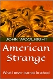 John Woolright - American Strange.