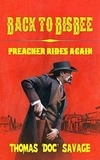  Thomas 'DOC' Savage - Back To Bisbee - Preacher Rides Again - Preacher.
