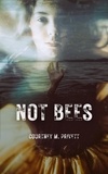  Courtney Privett - Not Bees.