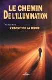  Larz Trent - Le Chemin De l'illumination  - L'esprit De La Terre.