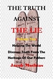  Jacob Mathias - The Truth Against The Lie (Vol Two) - Vol Two, #2.