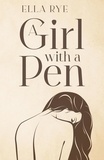  Ella Rye - A Girl with a Pen.
