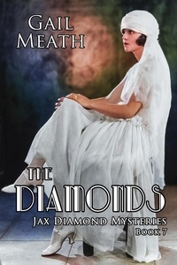  Gail Meath - The Diamonds - Jax Diamond Mysteries, #7.