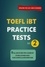  Hikmet Sahiner - Toefl ibt Practice Tests - Toefl ibt Practice Tests Series, #2.