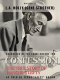  Gene Strother - Confession: The True Story of Pancho &amp; Lefty - Character of the Song, #2.