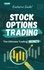  Daneen James - Stock Options Trading (The Ultimate Trading Secrets).