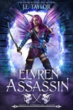  J.E. Taylor - The Elvren Assassin.