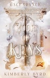  Kimberly Byrd - Door of Keys: Ascendance - Door of Keys, #1.