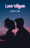  Aurelia Lore - Love's Whispers.
