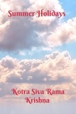  Kotra Siva Rama Krishna - Summer Holidays.