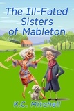  K.C. Mitchell - The Ill-Fated Sisters of Mableton.