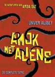  Unver Alibey - Amok met Aliens - De avonturen van Arda Giz.