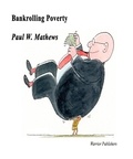  Paul Mathews - Bankrolling Poverty.