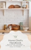  Ronald Marpa - Home Chef's Handbook.