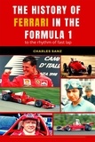  Charles Sanz - The History of Ferrari in the Formula 1 to the Rhythm of Fast Lap.