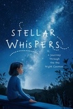  Nore-info - Stellar Whispers: A Journey Through the Cosmos.