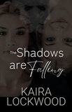  Kaira Lockwood - The Shadows are Falling.