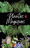  Alina Rubi et  Angeline Rubi - Plantes Magiques.