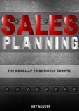  Jeff Nguyen - Sales Planning: The Roadmap to Business Growth.